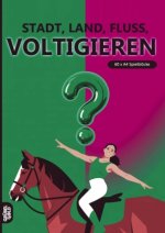 Stadt, Land, Fluss, Voltigieren