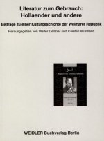 Literatur zum Gebrauch: Hollaender und andere