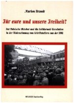 Für eure und unsere Freiheit?