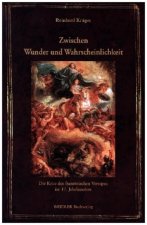 Zwischen Wunder und Wahrscheinlichkeit