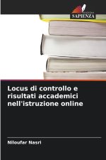 Locus di controllo e risultati accademici nell'istruzione online
