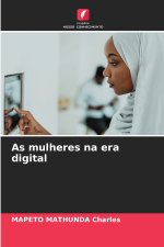 As mulheres na era digital