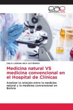 Medicina natural VS medicina convencional en el Hospital de Clínicas