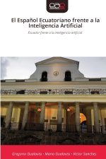 El Español Ecuatoriano frente a la Inteligencia Artificial