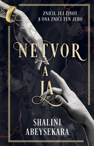 Netvor a ja
