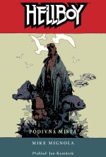 Hellboy 6 - Podivná místa