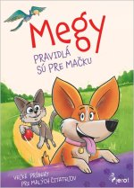 Megy Pravidlá sú pre mačku
