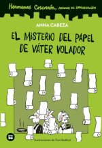 EL MISTERIO DEL PAPEL DE VÁTER VOLADOR