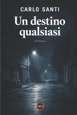 Un destino qualsiasi