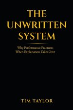 The Unwritten System