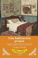 Una habitación propia | Spanish Version of A Room of One's Own