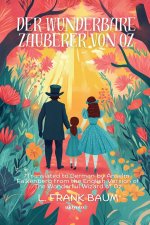 Der wunderbare Zauberer von Oz | German Version of The Wonderful Wizard of Oz