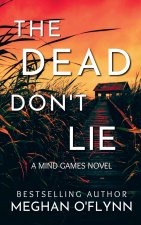 The Dead Don't Lie