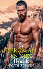 De Bergman en Zijn Match