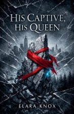 His Captive, His Queen