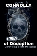 Echoes of Deception