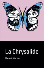 La Chrysalide