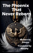 The Phoenix That Never Reborn