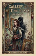 Gallery of Rot and Roses