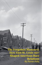 The Forgotten Massacre