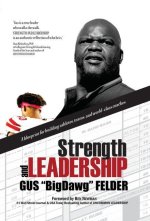 Strength and Leadership