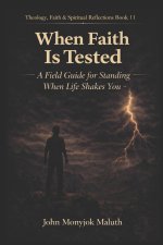When Faith Is Tested