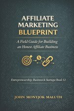 Affiliate Marketing Blueprint