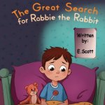 The Great Search for Robbie the Rabbit