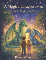 A Magical Dragon Two