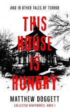 This House Is Hungry
