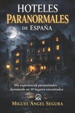 Hoteles paranormales de España