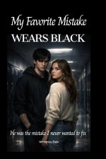 My Favorite Mistake WEARS BLACK