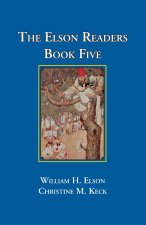 The Elson Readers Book Five