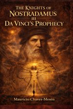 THE KNIGHTS OF NOSTRADAMUS III