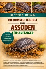 DIE KOMPLETTE BIBEL ÜBER ASSODEN FÜR ANFÄNGER