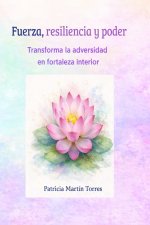 Fuerza, resilencia y poder