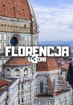 Florencja w 3 dni