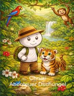 Chrüsi Abenteuer Dschungel