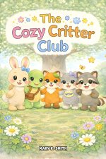 The Cozy Critter Club