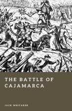 The Battle of Cajamarca