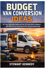 Budget Van Conversion Ideas