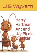Harry Hartman Ant and the Picnic Disaster