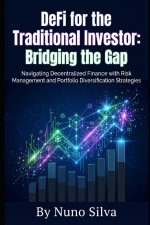 DeFi for the Traditional Investor