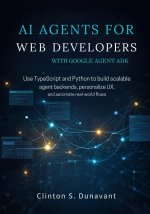AI Agents for Web Developers with Google Agent ADK