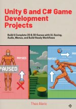 Unity 6 and C# Game Development Projects