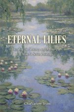 Eternal Lilies