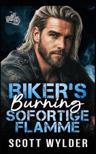 Biker's Burning Sofortige Flamme