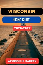 WISCONSIN HIKING GUIDE