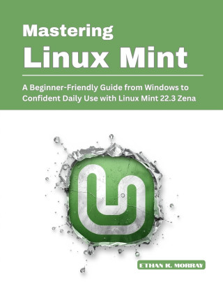 Mastering Linux Mint