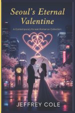 Seoul's Eternal Valentine